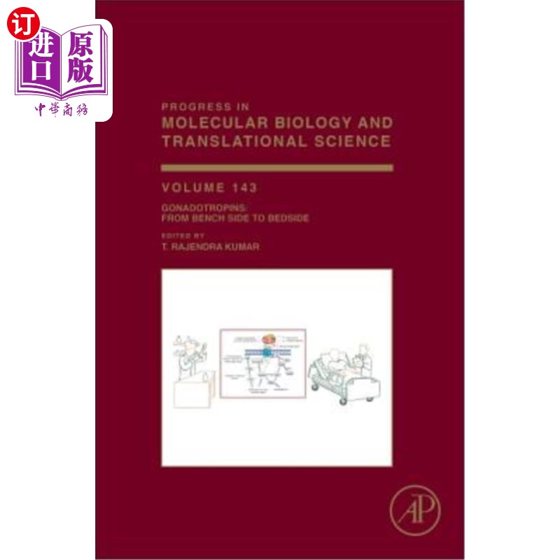 海外直订Gonadotropins: From Bench Side to Bedside: Volume 143 促性腺激素：从工作台侧到床边：第143卷