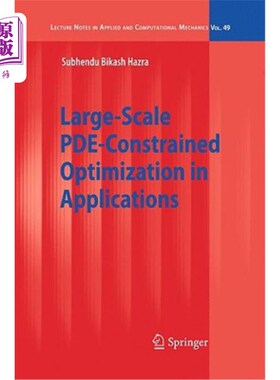 海外直订Large-Scale PDE-Constrained Optimization in Applications 大规模pde约束优化的应用