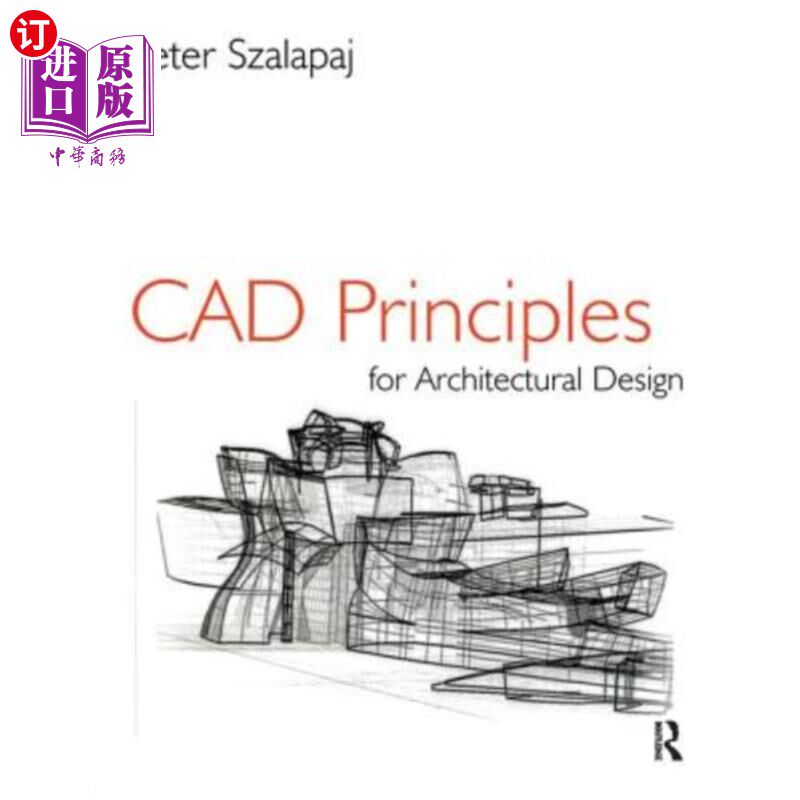海外直订CAD Principles for Architectural Design 建筑设计CAD原理“，