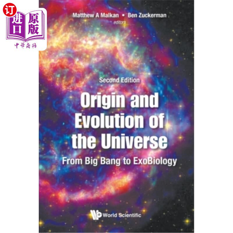 海外直订Origin and Evolution of the Universe: From Big Bang to Exobiology (Second Editio 宇宙起源与演化：从大爆炸到