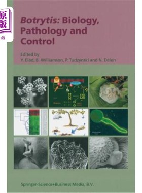 海外直订Botrytis: Biology, Pathology and Control 葡萄孢菌病：生物学、病理学和控制