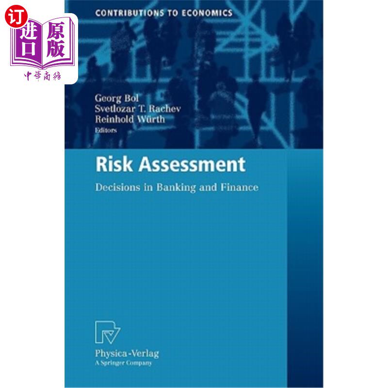 海外直订Risk Assessment: Decisions in Banking and Finance 风险评估：银行和金融决策