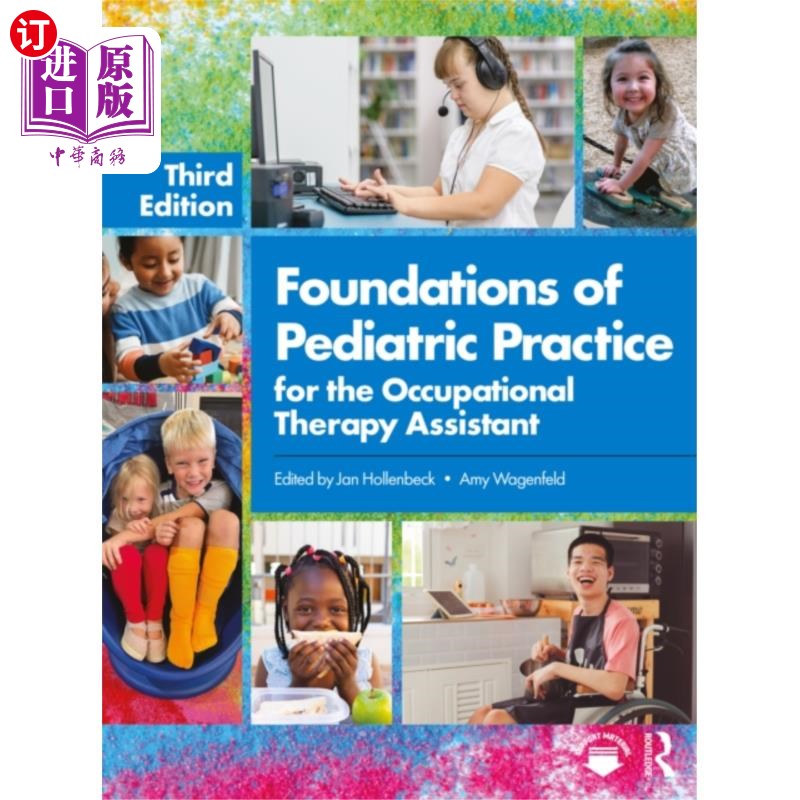 海外直订Foundations of Pediatric Practice for the Occupa... 职业治疗助理的儿科实践基础