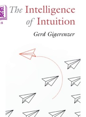 海外直订Intelligence of Intuition 直觉的智慧