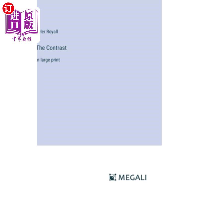 海外直订The Contrast: in large print