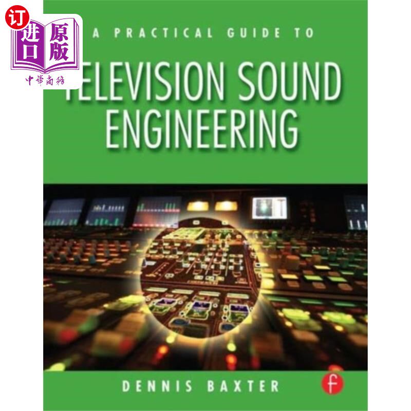 海外直订Practical Guide to Television Sound Engineering 电视声音工程实用指南