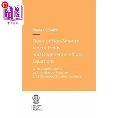 海外直订Flows of Non-Smooth Vector Fields and Degenerate... 非光滑向量场的流与退化椭圆型方程