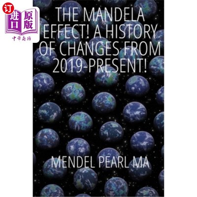 海外直订THE MANDELA EFFECT! A History of Changes from 2019-Present! 曼德拉的效果!从2019年到现在的变革历史!