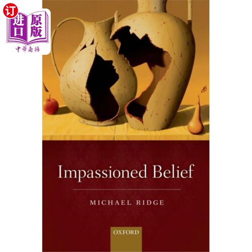 海外直订Impassioned Belief 充满激情的信仰