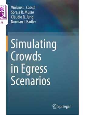 海外直订Simulating Crowds in Egress Scenarios 模拟出口场景中的人群