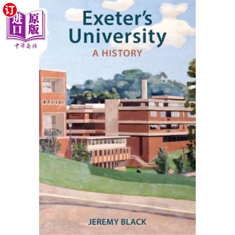 海外直订Exeter's University: A History 埃克塞特大学：历史