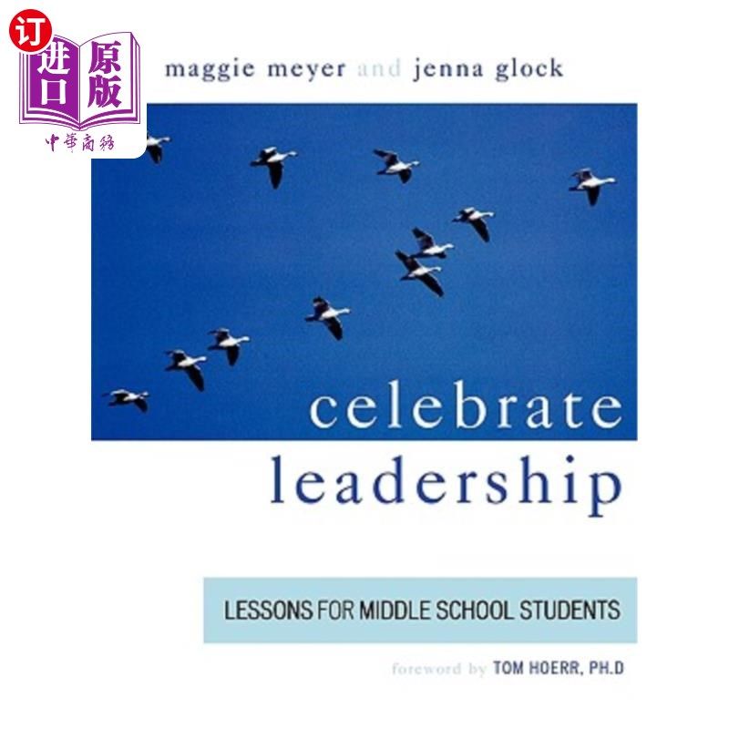 海外直订Celebrate Leadership: Lessons for Middle School Students 庆祝领导力：中学生的课程