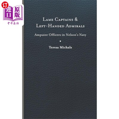 海外直订Lame Captains and Left-Handed Admirals 跛脚船长和左撇子海军上将