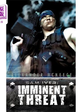 海外直订Sam Iver: Imminent Threat 山姆·艾弗:迫在眉睫的威胁