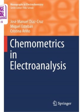 海外直订Chemometrics in Electroanalysis 在电分析化学计量学