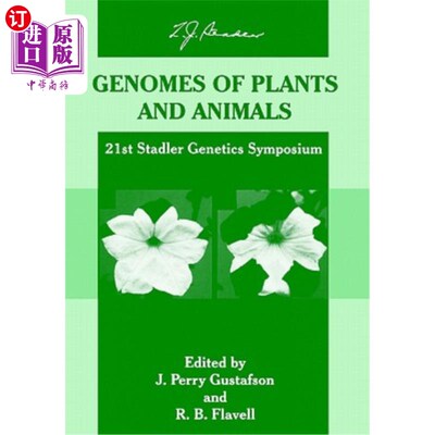 海外直订Genomes of Plants and Animals: 21st Stadler Genetics Symposium 动植物基因组：第21届斯塔德勒遗传学研讨会