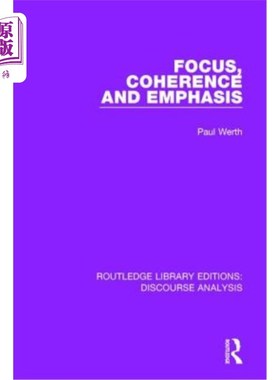 海外直订Focus, Coherence and Emphasis 专注、连贯和强调