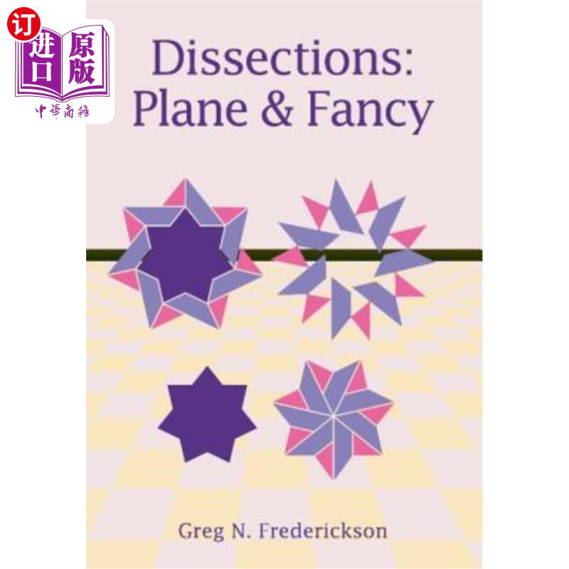 海外直订Dissections: Plane and Fancy 解剖：平面和幻想