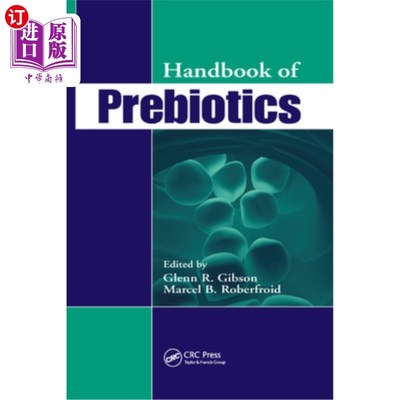 海外直订Handbook of Prebiotics 益生元手册