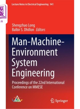 海外直订Man-Machine-Environment System Engineering: Proceedings of the 22nd Internationa 人-机-环境系统工程