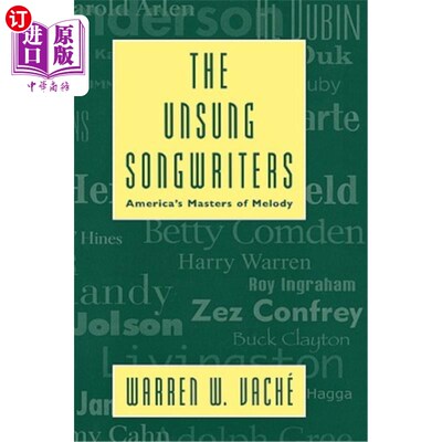 海外直订The Unsung Songwriters 无名的词曲作者