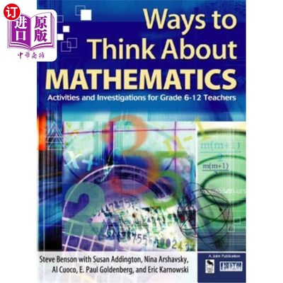 海外直订Ways to Think about Mathematics: Activities and Investigations for Grade 6-12 Te 思考数学的方式：6-12年级教
