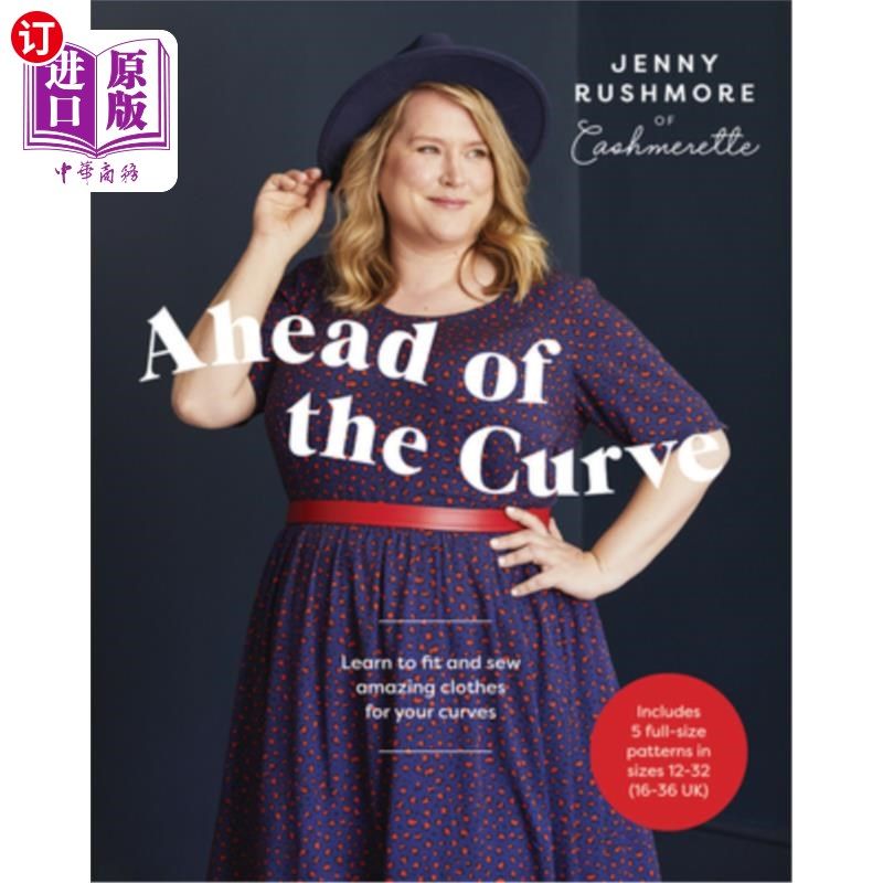 海外直订ahead of the curve: learn to fit and sew amazing clothes