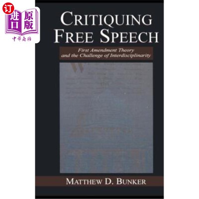 海外直订Critiquing Free Speech 批评言论自由