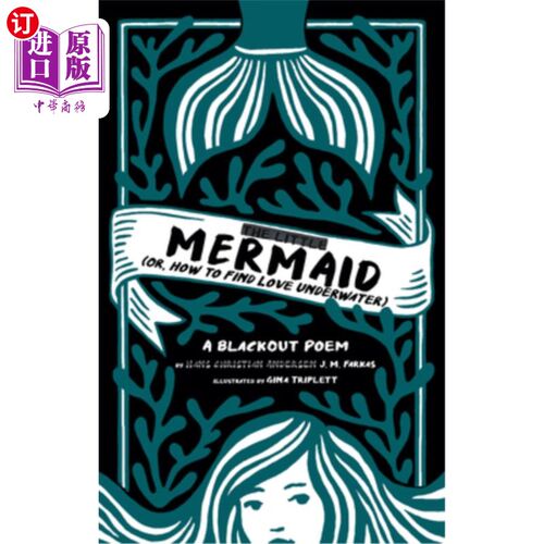 海外直订The Little Mermaid: (Or, How to Find Love Underwater) 小美人鱼：（或者，如何在水下找到爱）