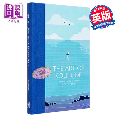 现货 The Art of Solitude 英文原版 Collectors Library系列 孤独的艺术 Zachary Seager【中商原版】