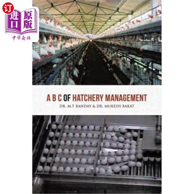 海外直订A B C of Hatchery Management A B C孵卵管理