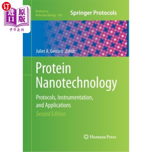 海外直订Protein Nanotechnology: Protocols, Instrumentation, and Applications, Second Edi 蛋白质纳米技术:协议、仪器
