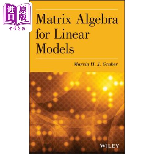 现货 Matrix Algebra for Linear Mode【中商原版】
