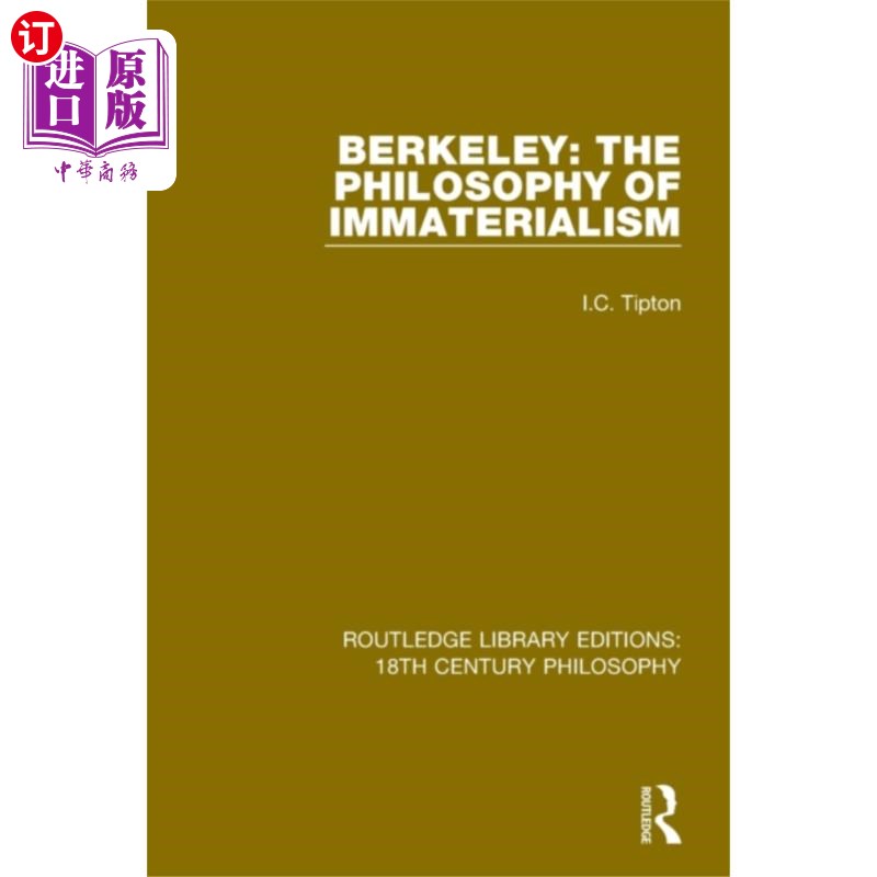 海外直订Berkeley: The Philosophy of Immaterialism 伯克利:《非唯物主义哲学