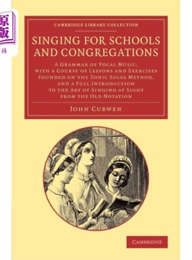 海外直订Singing for Schools and Congregations 为学校和教会唱歌