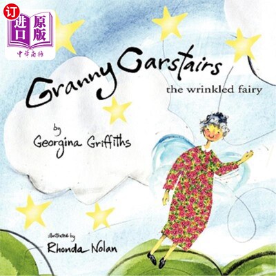 海外直订Granny Carstairs: The Wrinkled Fairy 卡斯泰尔斯奶奶:皱巴巴的仙女