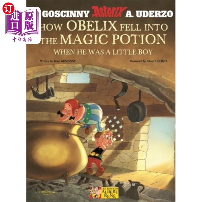 海外直订Asterix: How Obelix Fell Into The Magic Potion 阿斯特里克斯:奥贝利克斯是如何落入魔药的
