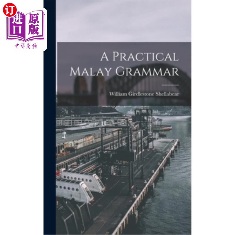 海外直订A Practical Malay Grammar 实用马来语语法