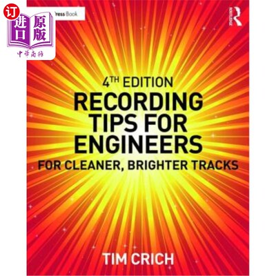 海外直订Recording Tips for Engineers: For Cleaner, Brighter Tracks 工程师的录音技巧：更干净、更明亮的音轨