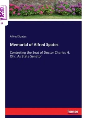 海外直订Memorial of Alfred Spates 阿尔弗雷德·斯派茨纪念馆