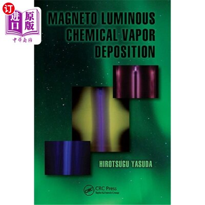 海外直订Magneto Luminous Chemical Vapor Deposition 磁光化学气相沉积