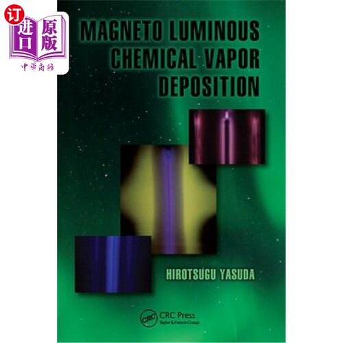 海外直订Magneto Luminous Chemical Vapor Deposition 磁光化学气相沉积