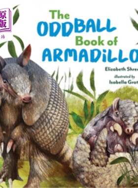 海外直订The Oddball Book of Armadillos 《犰狳奇书》
