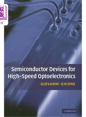 海外直订Semiconductor Devices for High-Speed Optoelectronics 用于高速光电子学的半导体器件