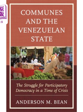 海外直订Communes and the Venezuelan State 公社与委内瑞拉国家