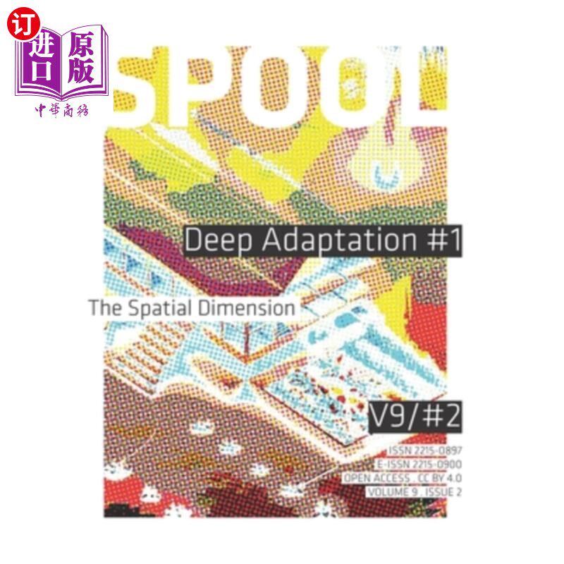 海外直订SPOOL Deep Adaptation #1: The Spatial Dimension 卷轴深度适应#1:空间维度