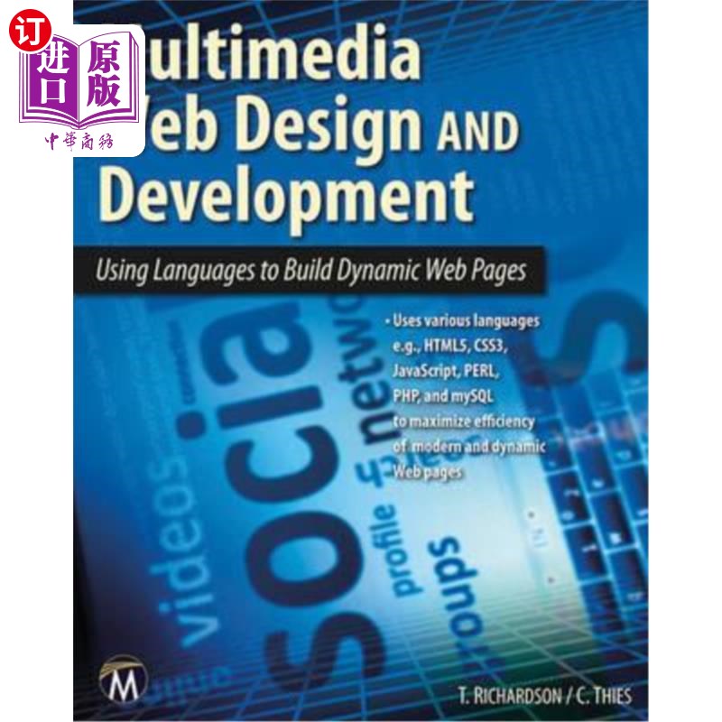 海外直订Multimedia Web Design and Development: Using Languages to Build Dynamic Web Page 多媒体网页设计与开发:使用