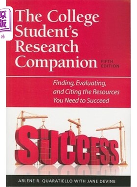 海外直订The College Student's Research Companion: Finding, Evaluating, and Citing the Re 大学生的研究伙伴：寻找、评