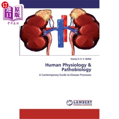 海外直订Human Physiology & Pathobiology 人类生理学与病理生物学