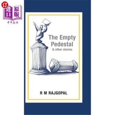 海外直订The Empty Pedestal and Other Stories 空基座和其他故事